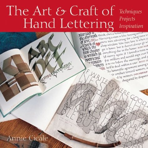 Amazon | The Art & Craft of Hand Lettering: Techniques, Projects ...