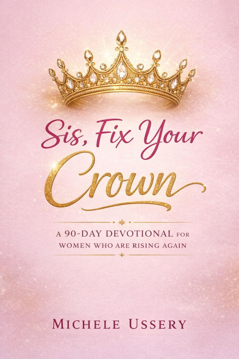 Sis Fix Your Crown