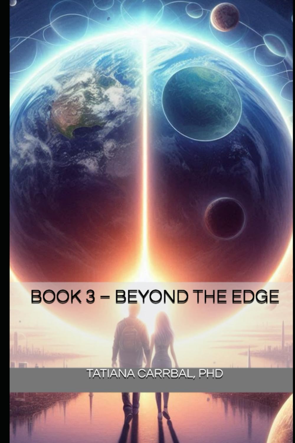 Book 3 – Beyond the Edge (Flat Earth Love: Trilogy)