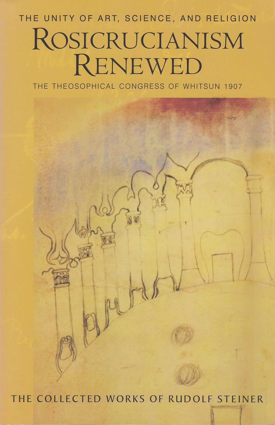 Rosicrucianism Renewed by Rudolf Steiner (Paperback Book)