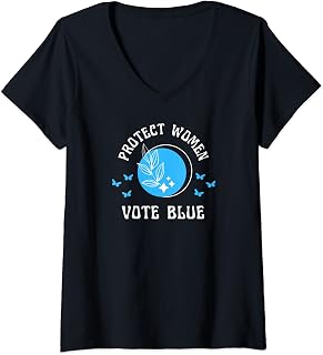 Womens Pro Choice Midterm Election Protect Women Vote Blue Democrat V-Neck T-Shirt