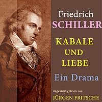 Kabale und Liebe: Ein Drama Hörbuch