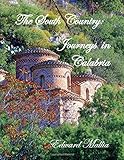  The South Country: Journeys in Calabria: n/a