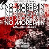 No More Pain (feat. Aaron Wise) [Explicit]