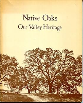 Paperback Native Oaks - Our Valley Heritage Book