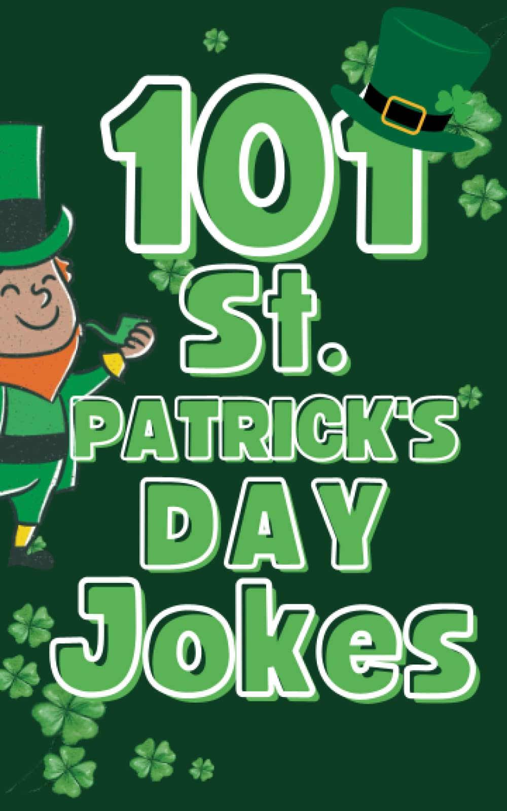 101 St Patrick's Day Jokes