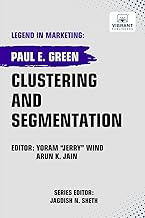Clustering and Segmentation (Legend in Marketing)