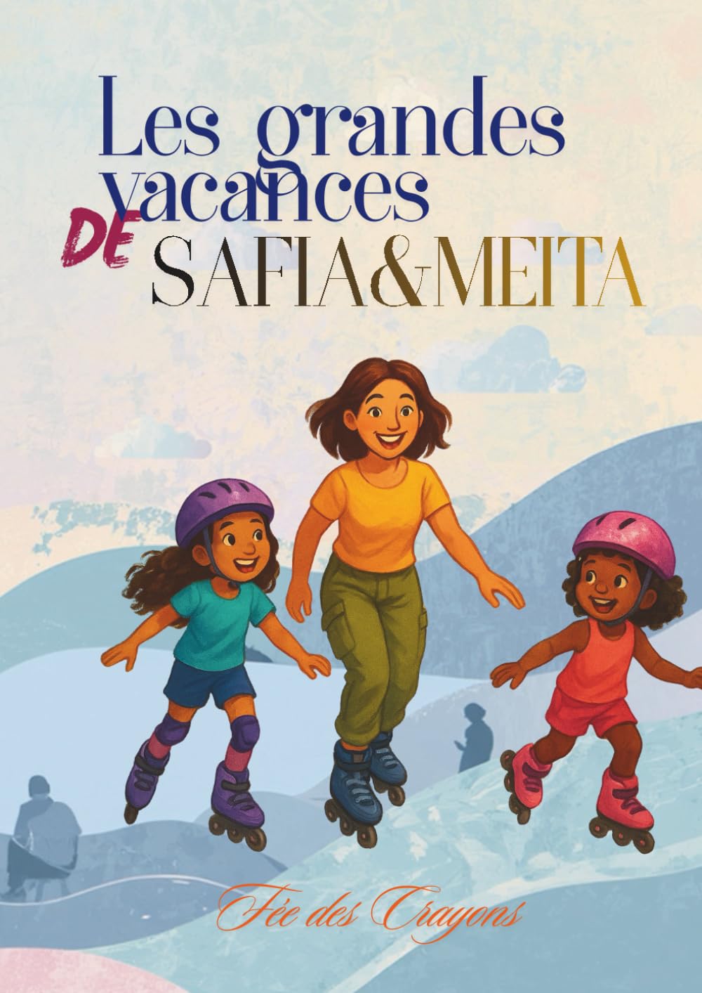 Les grandes vacances de Safia & Meita: 60 Histoires Ludiques et Éducatives