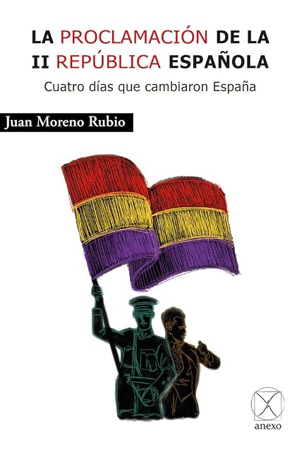 Portada de La proclamación de la II República Española
