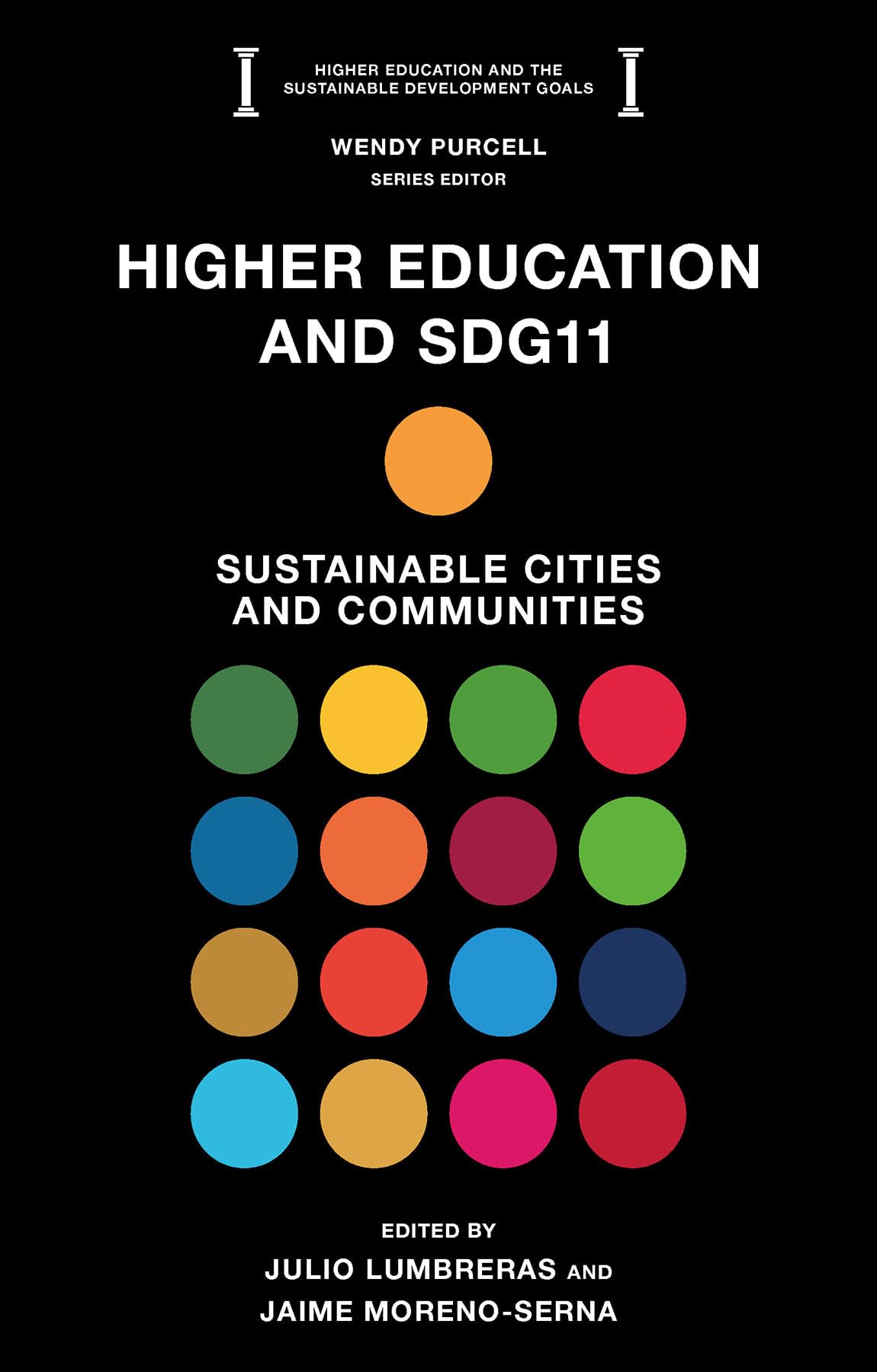 Higher Education and SDG11: Sustainable Cities and Communities (Higher Education and the Sustainable Development Goals)
