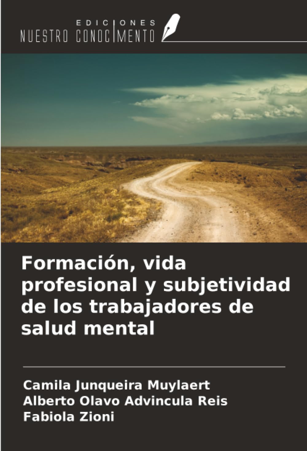 Formación, vida profesional y subjetividad de los trabajadores de salud mental