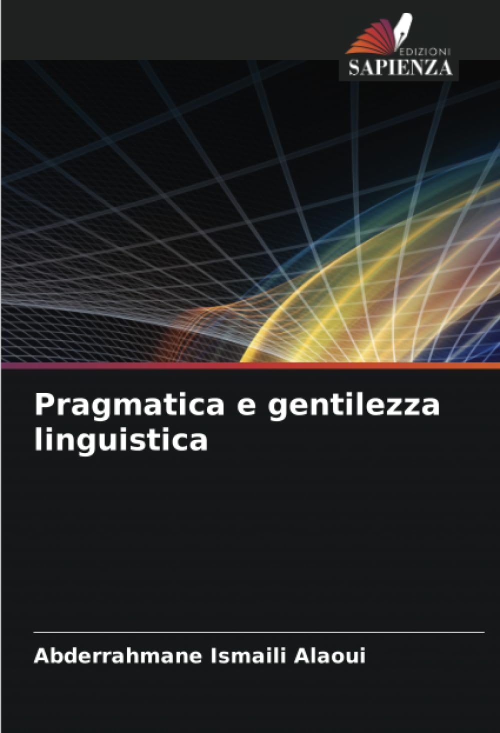 Pragmatica e gentilezza linguistica