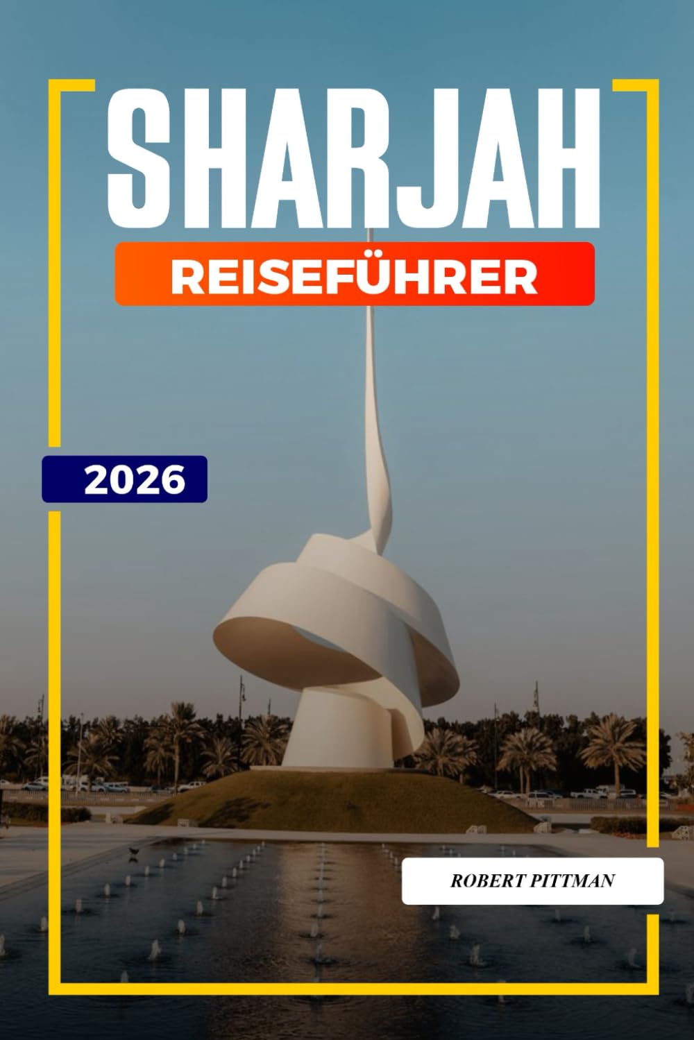 SHARJAH Reiseführer 2026: Archäologie, antike Landschaften und Wüstenabenteuer in Faya Palaeolandscape und Mleiha