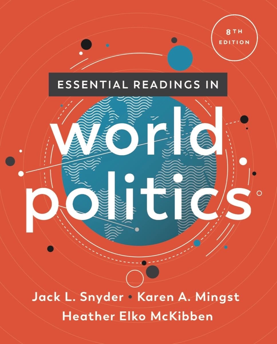 Essential Readings in World Politics (The Norton Series in World Politics)