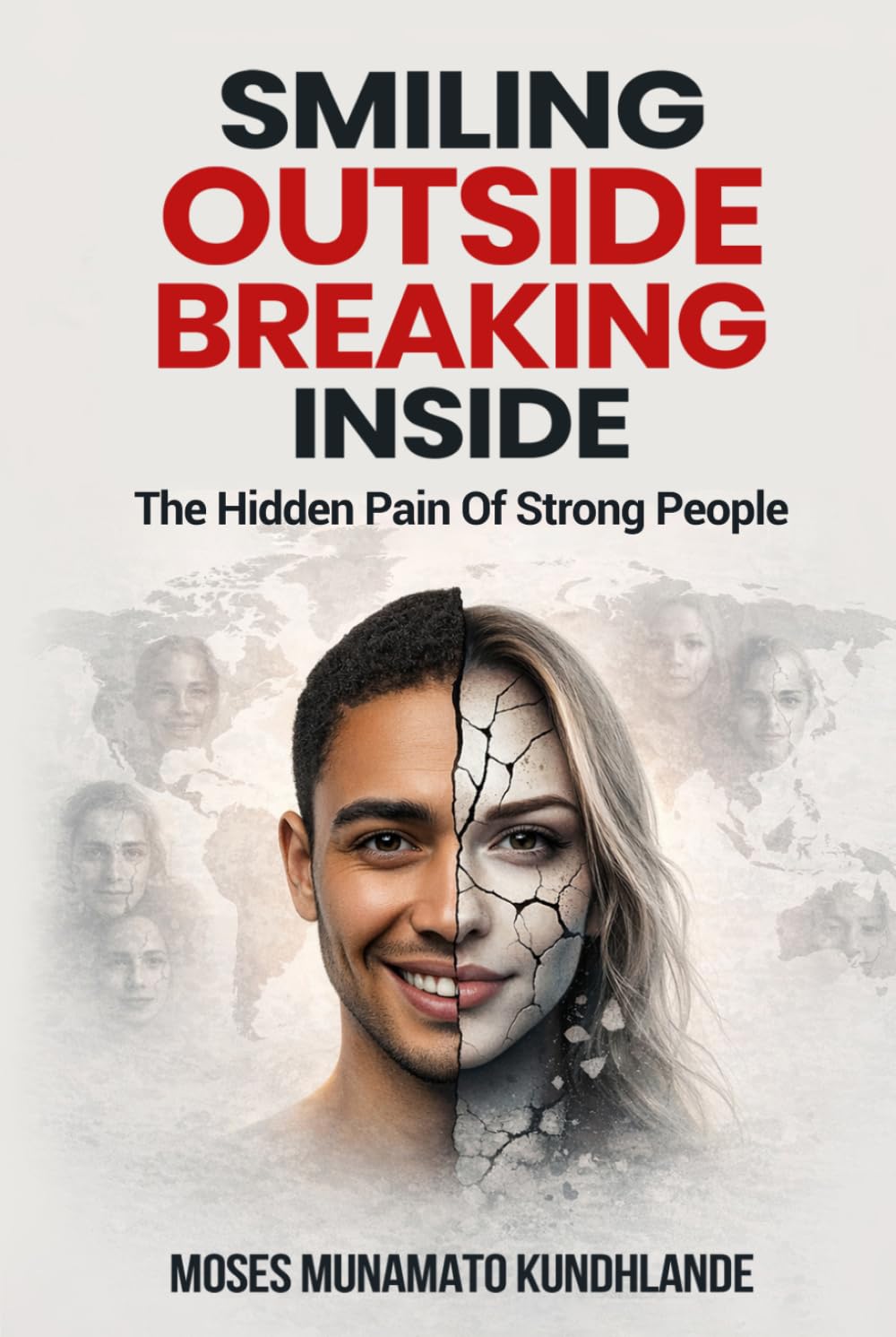 SMILING OUTSIDE,BREAKING INSIDE: THE HIDDEN PAIN OF STRONG PEOPLE