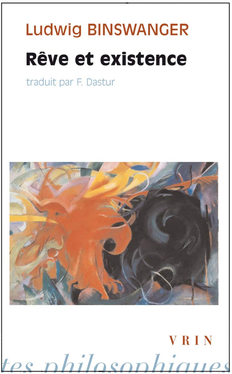 Rêve et Existence (Bibliothèque des Textes Philosophiques - Poche) (Bibliotheque Des Textes Philosophiques - Poche)