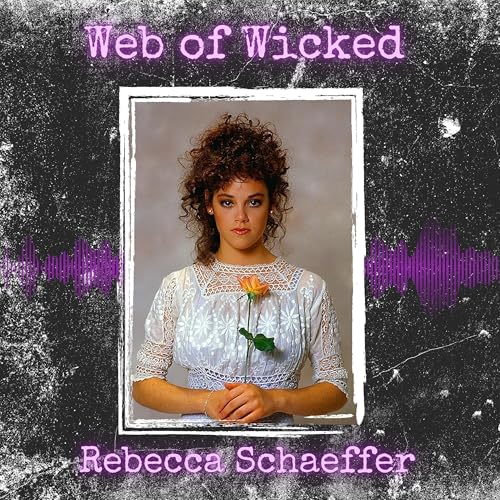 Remembering Rebecca - -Rebecca Schaeffer - California, USA
