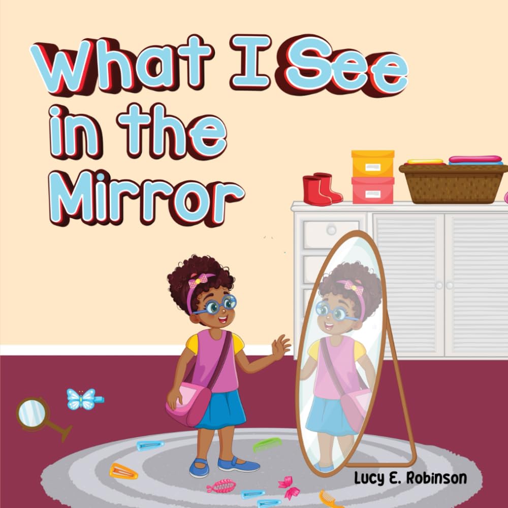 What I See in the Mirror