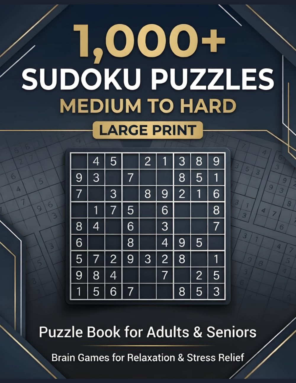 1,000+ Sudoku Puzzles Medium to Hard: Large Print Puzzle Book for Adults and Seniors