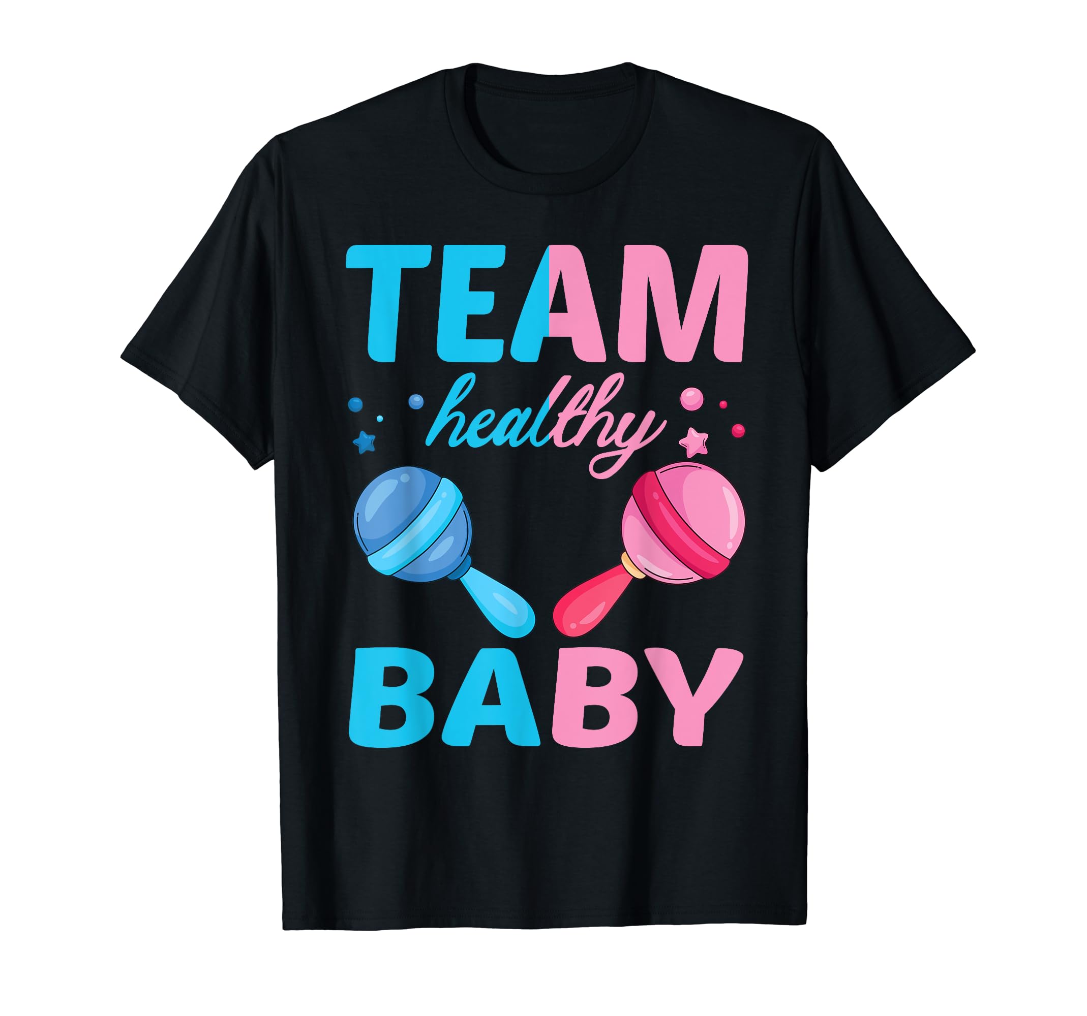 Funny Gender Reveal Of Team Healthy Baby Party Supplies T-Shirt