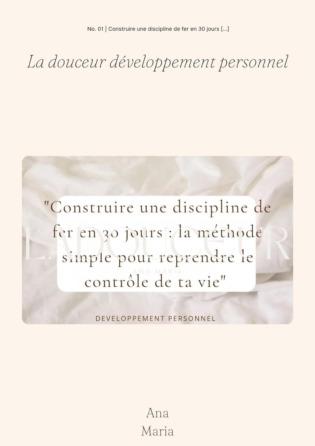 Construire une discipline de fer en 30 jours (French Edition)