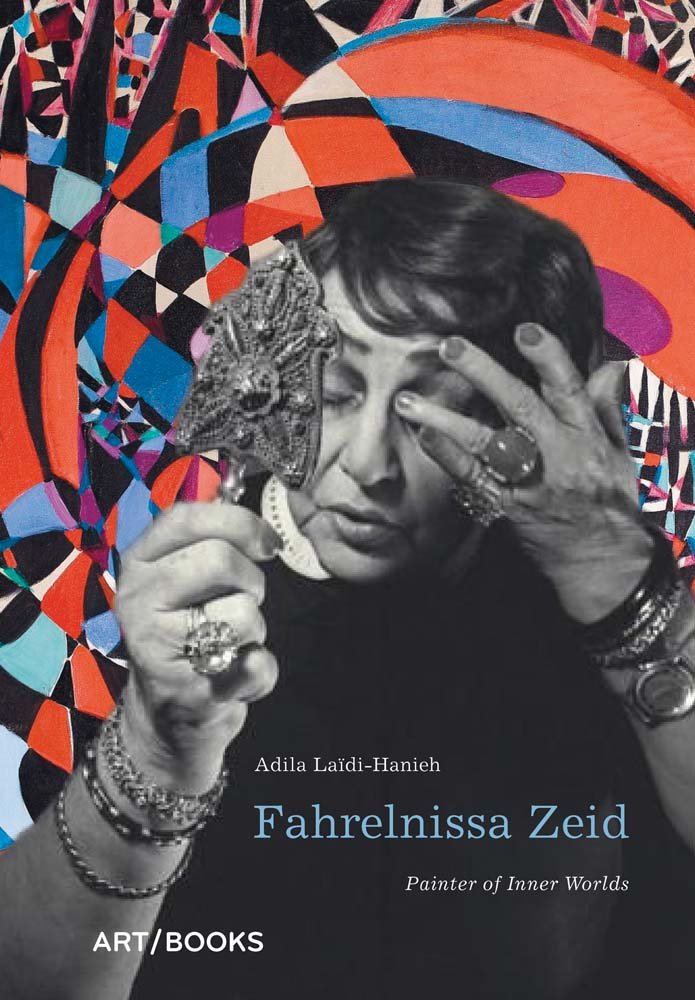 Fahrelnissa Zeid: Painter of Inner Worlds | Édition de collection illustrée