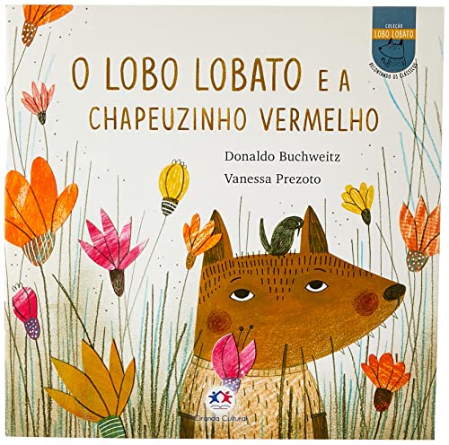 Dedoche - O lobo Lobato e a Chapeuzinho Vermelho