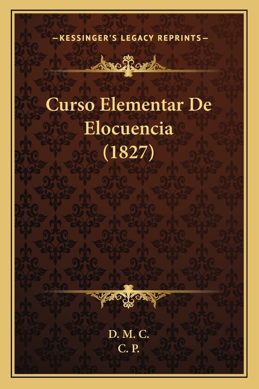 Curso Elementar De Elocuencia (1827)