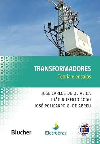 Transformadores: Teoria e Ensaios