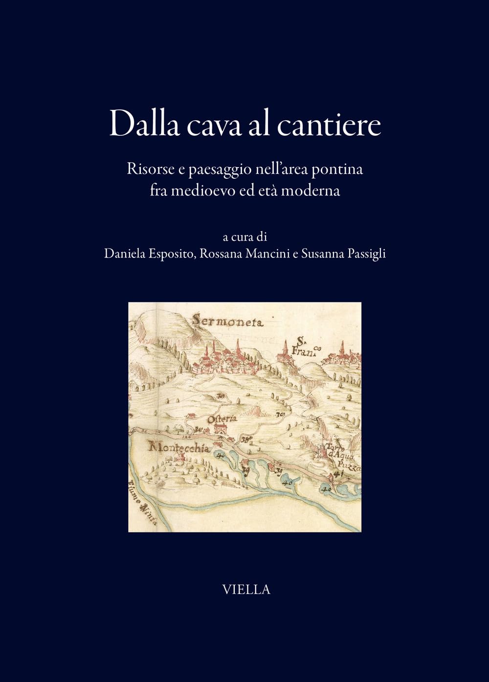 Risorse e paesaggio nell'area pontina livre histoire de l'architecture et carrières d'Italie