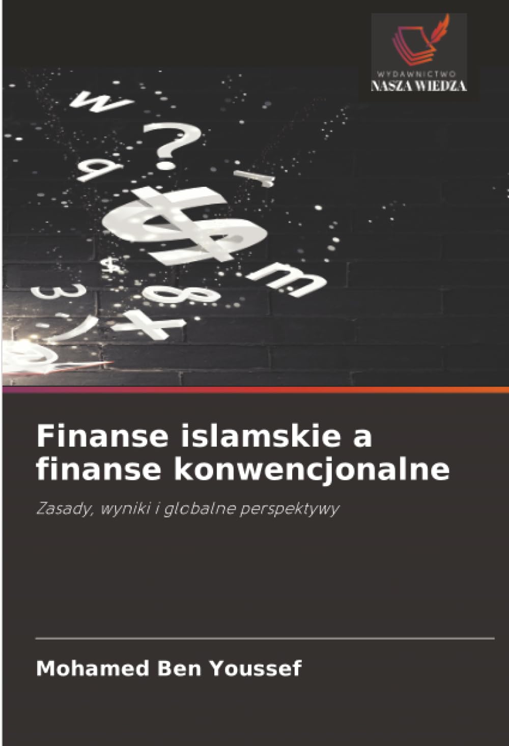 Finanse islamskie a finanse konwencjonalne: Zasady, wyniki i globalne perspektywy