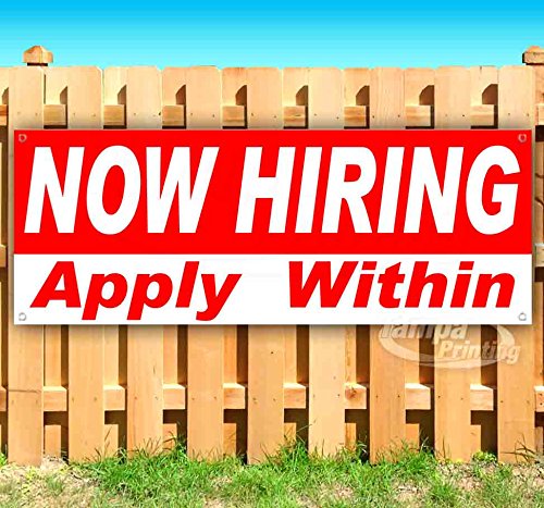 Now Hiring Apply Within 13 oz Banner Non-Fabric Heavy-Duty Vinyl Single-Sided with Metal Grommets