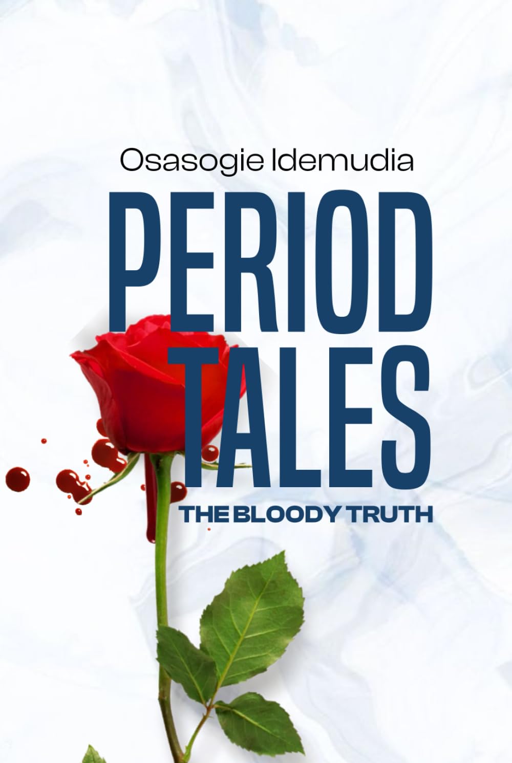 Period Tales: The Bloody Truth!