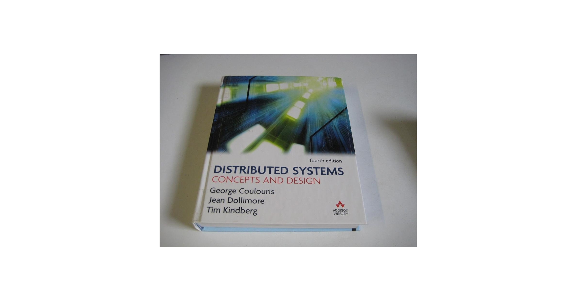 Distributed Systems: Concepts and Design (4th Edition