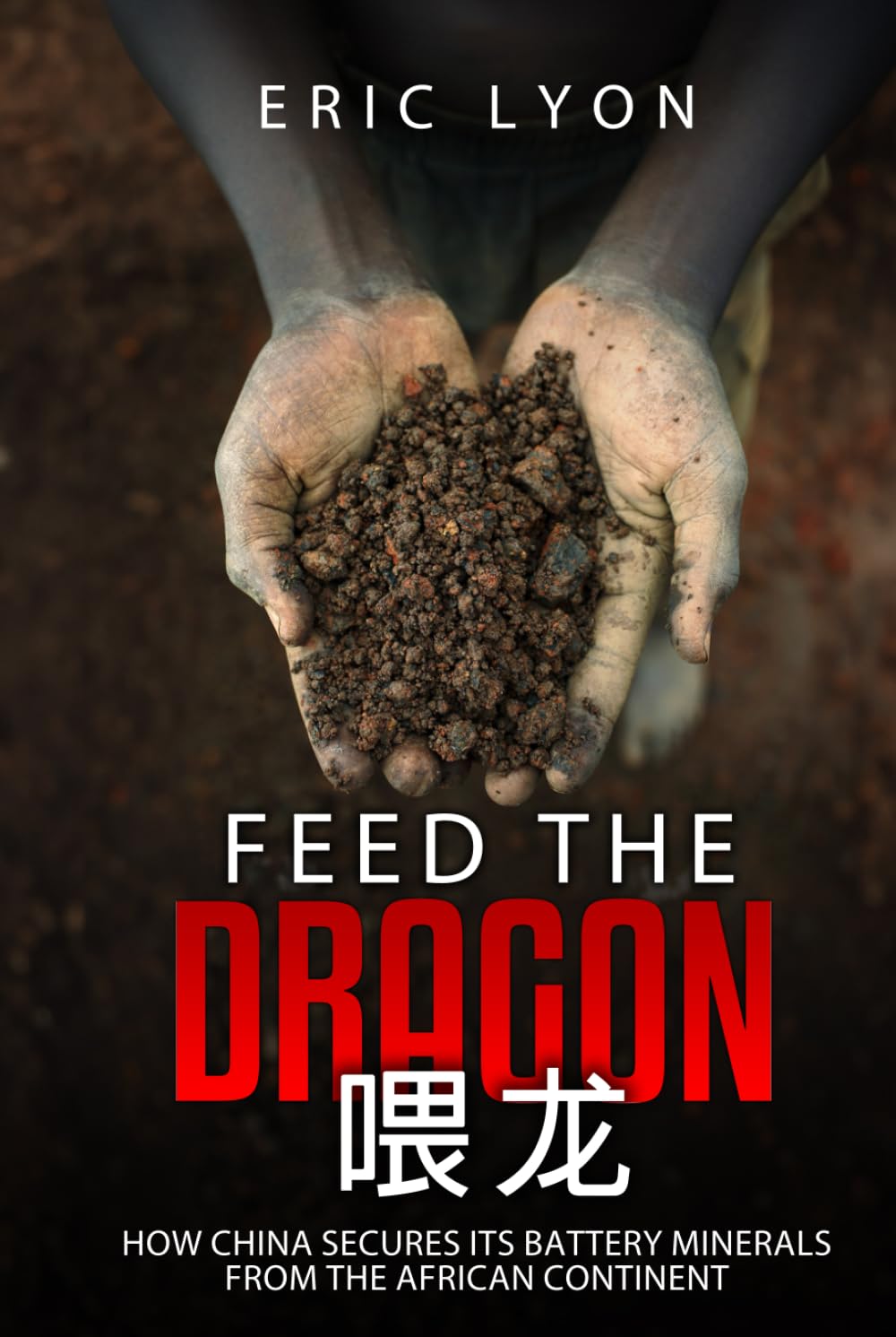 Feed the Dragon: How China Secures its Battery Minerals from the African Continent