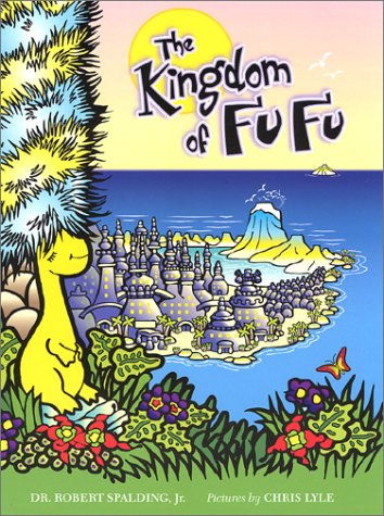 The Kingdom of Fu Fu 0971106800 Book Cover