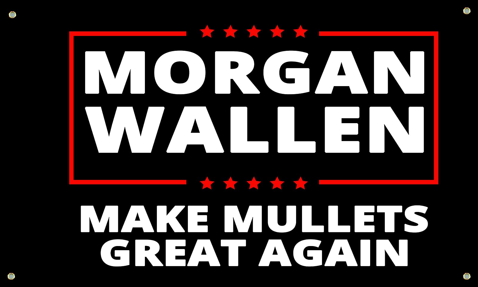 Photo 1 of 10 PACK**Vrogadso Morgan Wallen Flag Banner Make Mullets Great Again Flag 3X5 Feet for Outdoor Indoor Home House Decor Durable Flag With 4 Grommets