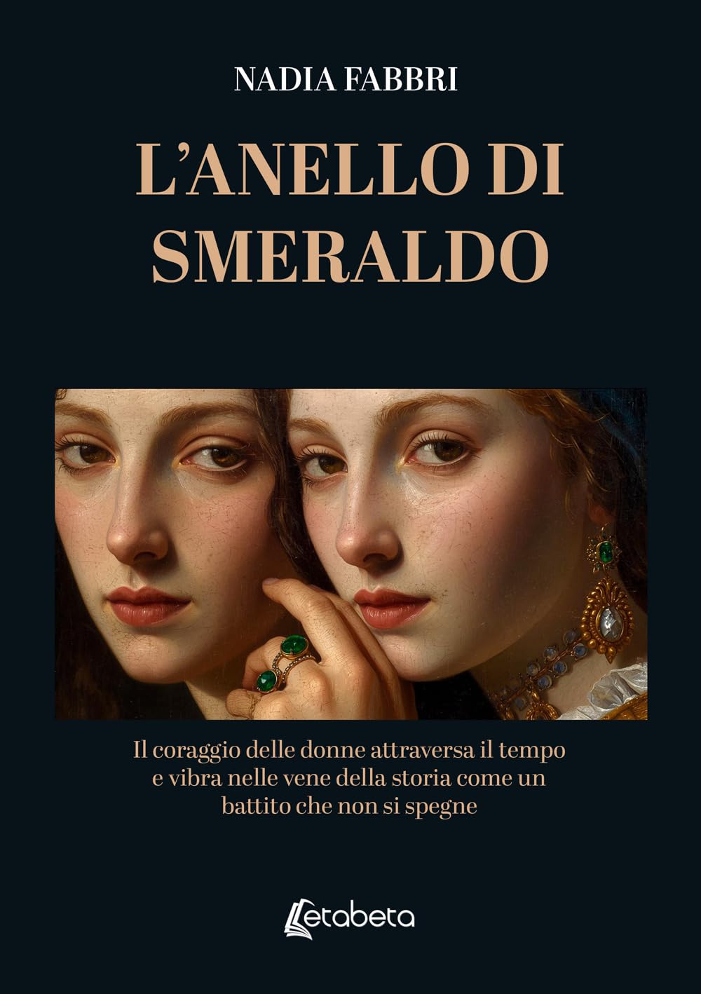 L’anello di smeraldo: Il coraggio delle donne attraversa il tempo e vibra nelle vene della storia come un battito che non si spegne