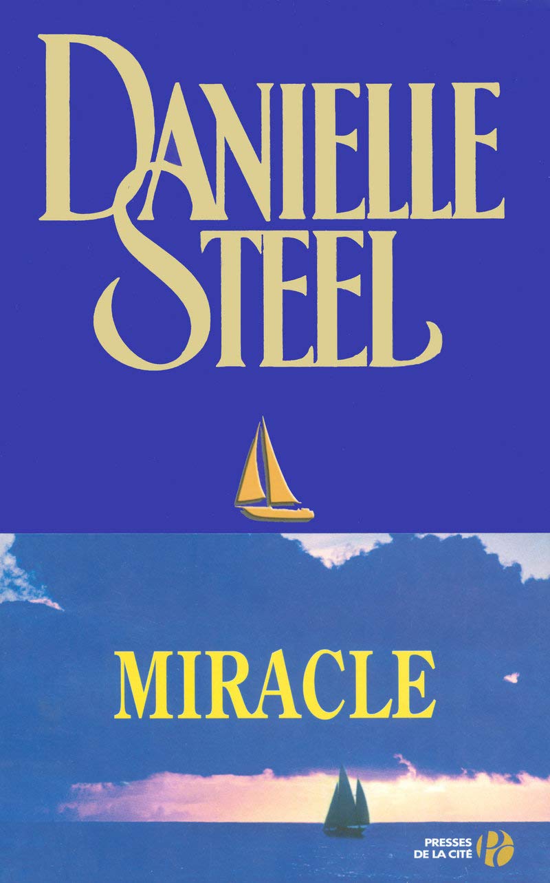 Miracle [Paperback] Steel, Danielle and Bourgeois, Valérie