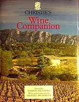 Christie's Wine Companion 0863501028 Book Cover