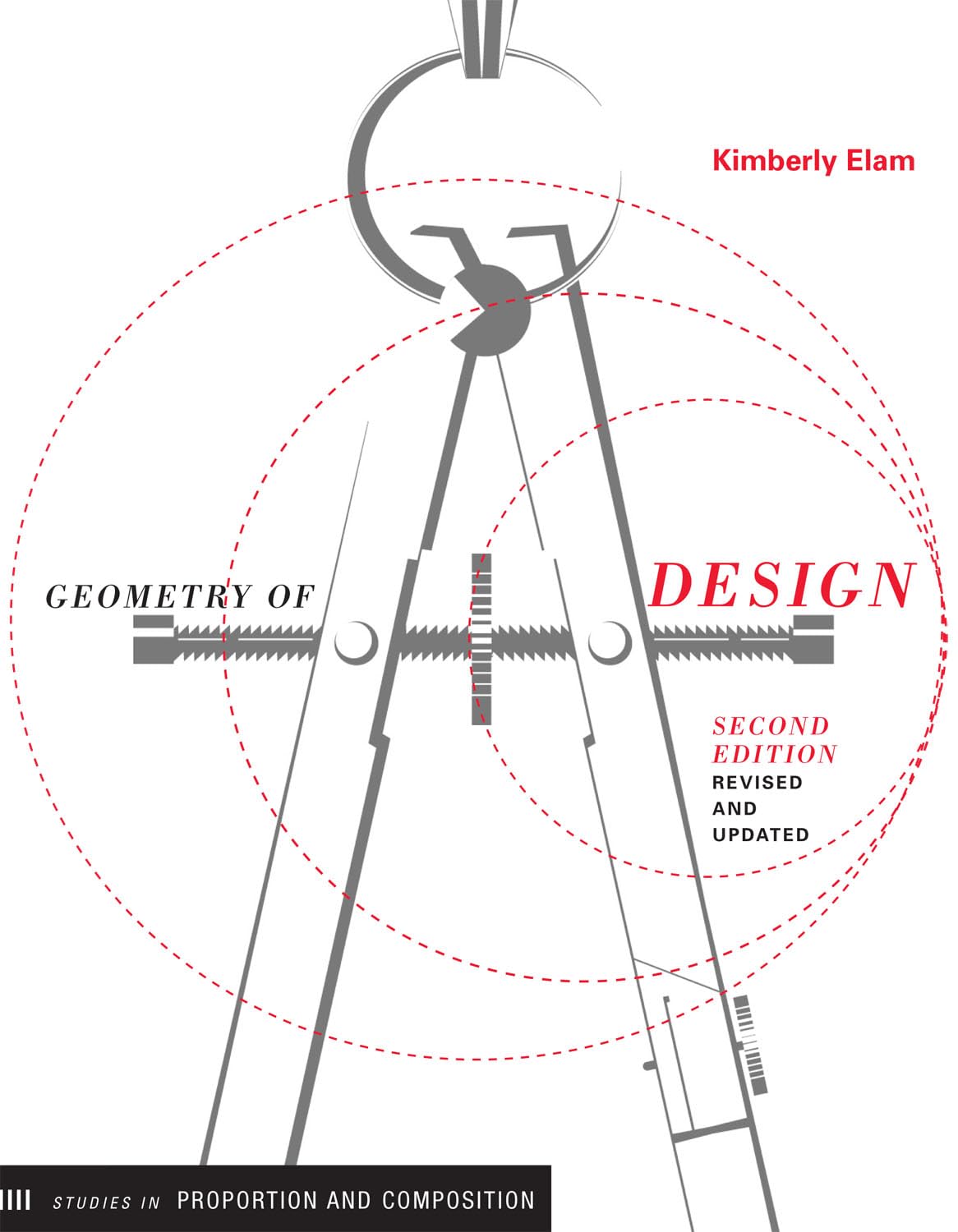 Geometry of Design, revised edition: Studies in Proportion and Composition