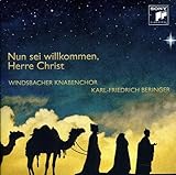 windsbacher knabenchor weilheim  Nun sei willkommen, Herre Christ