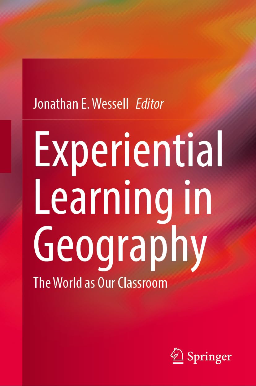 Experiential Learning in Geography: The World as Our Classroom