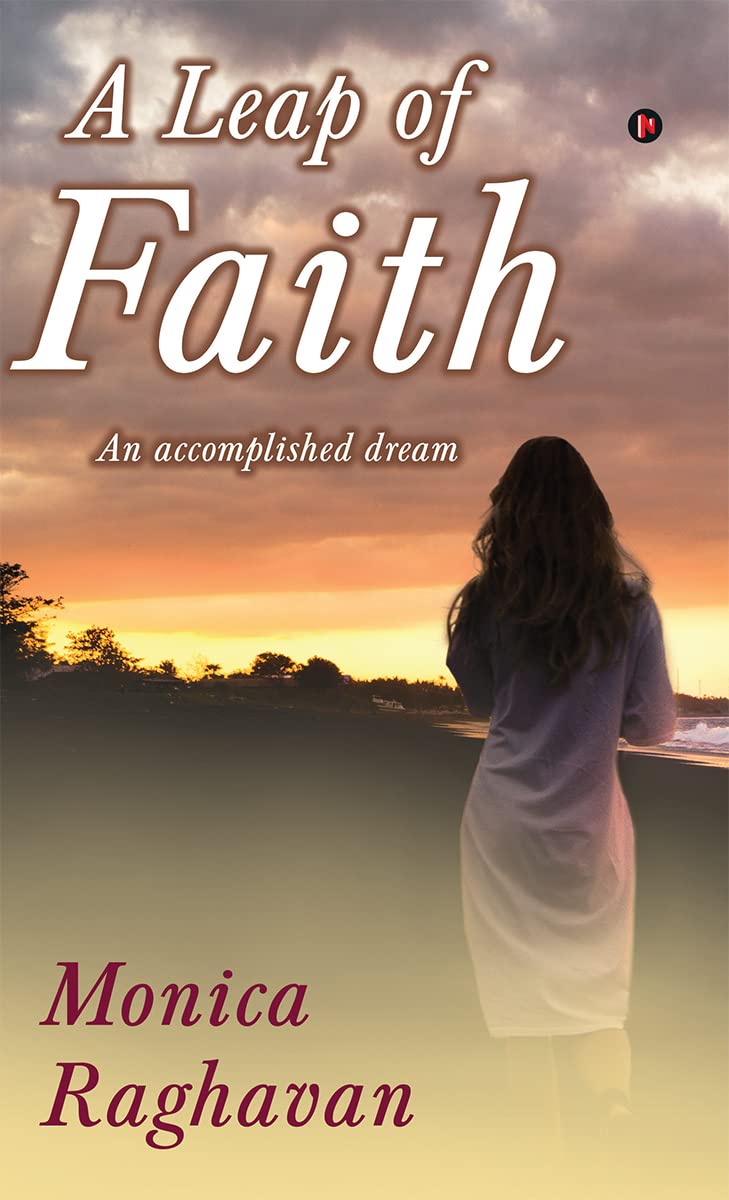 A Leap of Faith : An accomplished dream