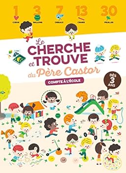 Hardcover Le cherche et trouve du Père Castor: Compte à l'école [French] Book