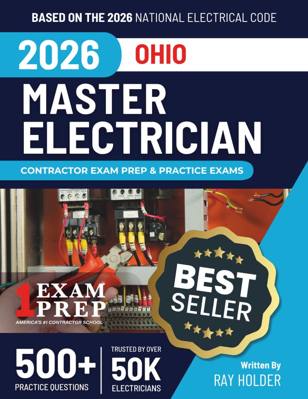 Ohio 2026 Master Electrician Exam Prep and Study Guide: 12 Practice Exams + 2 Full Final Exams: Trusted by 50k Electricians