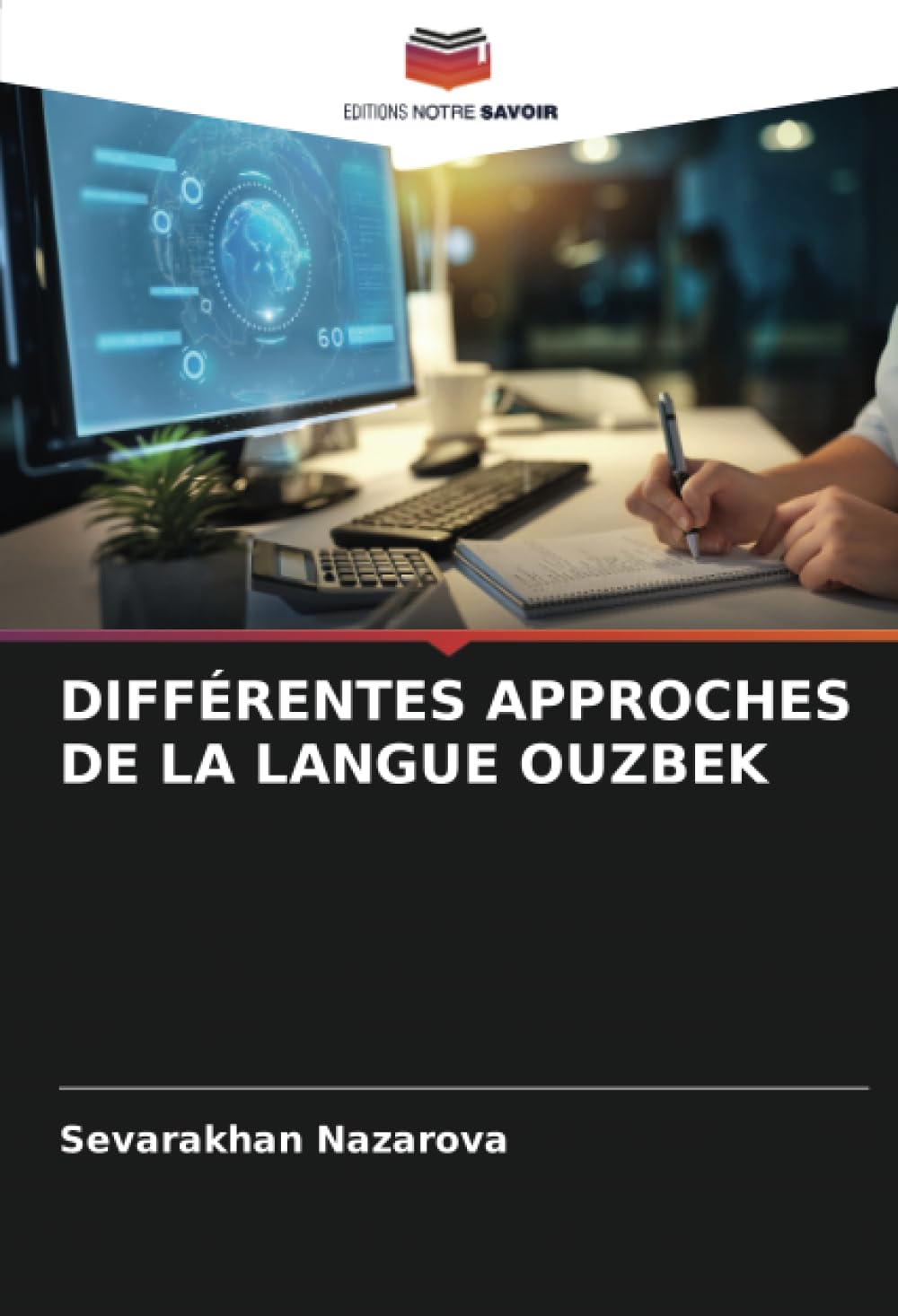 DIFFÉRENTES APPROCHES DE LA LANGUE OUZBEK