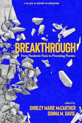 Breakthrough (History of Education) (English Edition)