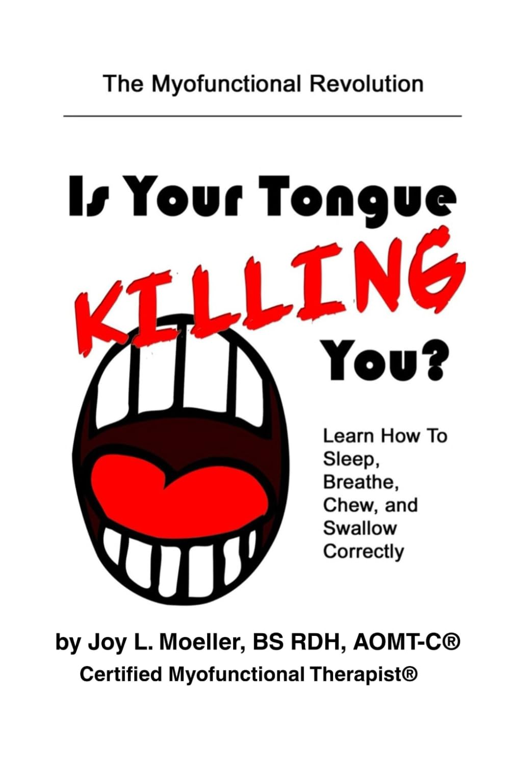 Is Your Tongue Killing You?