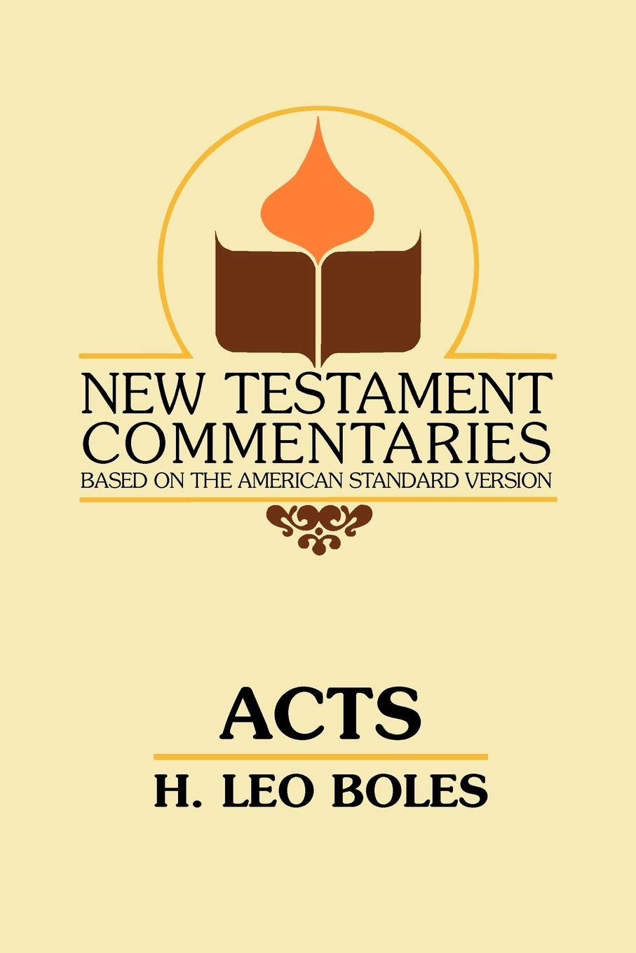 New Testament Commentary on Acts (New Testament Commentaries (Gospel Advocate))